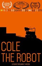 Watch Cole: The Robot Myflixer