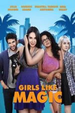 Watch Girls Like Magic Myflixer