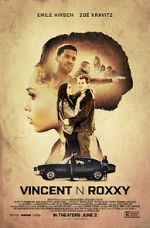 Watch Vincent N Roxxy Myflixer