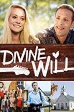 Watch Divine Will Myflixer