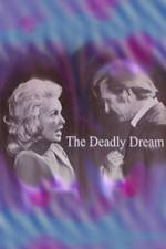 Watch Deadly Dream Myflixer