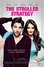 Watch The Stroller Strategy Myflixer