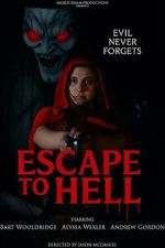Watch Escape to Hell Myflixer