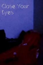 Watch Close Your Eyes (Short 2023) Myflixer