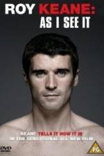 Watch Roy Keane As I See It Myflixer