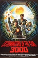 Watch The Exterminators of the Year 3000 Myflixer