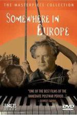 Watch Somewhere in Europe Myflixer