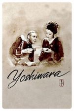 Watch Yoshiwara Myflixer