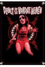 Watch Planet of the Vampire Women Myflixer