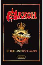 Watch Saxon: To Hell And Back Again Myflixer