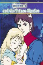 Watch Cinderella and the Prince Charles: An Animated Classic Myflixer
