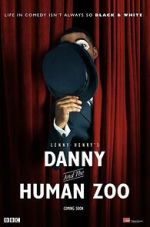 Watch Danny & the Human Zoo Myflixer