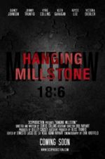 Watch Hanging Millstone Myflixer