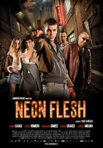Watch Neon Flesh Myflixer