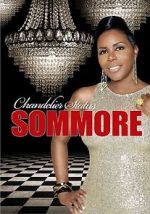 Watch Sommore: Chandelier Status Myflixer