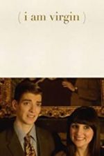 Watch I Am Virgin Myflixer