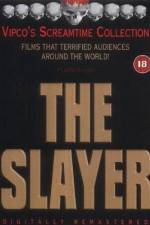 Watch The Slayer Myflixer