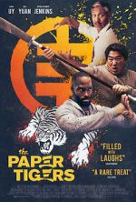 Watch The Paper Tigers Myflixer