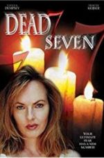 Watch Dead 7 Myflixer
