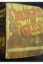Watch Danger Trails Myflixer