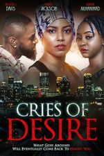 Watch Cries of Desire Myflixer