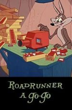 Watch Roadrunner a Go-Go (Short 1965) Myflixer