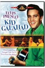 Watch Kid Galahad Myflixer