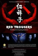 Watch Red Trousers: The Life of the Hong Kong Stuntmen Myflixer