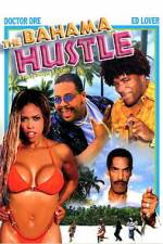 Watch The Bahama Hustle Myflixer
