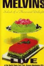 Watch Melvins - Salad Of A Thousand Delights Myflixer