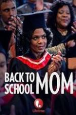 Watch Back to School Mom Myflixer