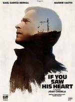 Watch If You Saw His Heart Myflixer