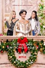 Watch The Princess Switch: Switched Again Myflixer