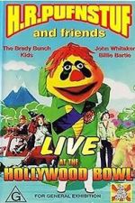 Watch The World of Sid & Marty Krofft at the Hollywood Bowl Myflixer