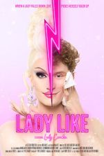 Watch Lady Like Myflixer