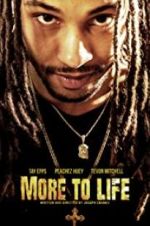 Watch More to Life Myflixer