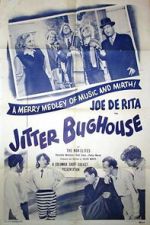 Watch Jitter Bughouse Myflixer