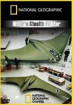 Watch Hitler\'s Stealth Fighter Myflixer