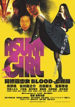 Watch Asura Girl: A Blood-C Tale Myflixer