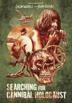 Watch Searching for Cannibal Holocaust Myflixer