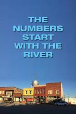 Watch The Numbers Start with the River Myflixer