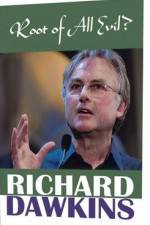 Watch The Root of All Evil? - Richard Dawkins Myflixer