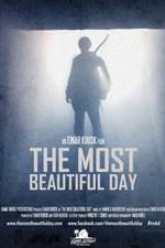 Watch The Most Beautiful Day Myflixer
