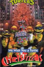 Watch We Wish You a Turtle Christmas Myflixer