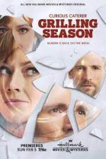 Watch Grilling Season: A Curious Caterer Mystery Myflixer