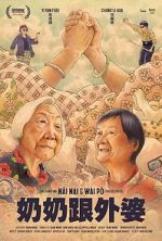 Watch Nai Nai & Wài Pó (Short 2023) Myflixer