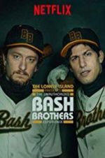 Watch The Unauthorized Bash Brothers Experience Myflixer