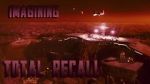 Watch Imagining \'Total Recall\' Myflixer