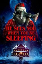 Watch He Sees You When You\'re Sleeping Myflixer