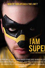 Watch I Am Super Myflixer